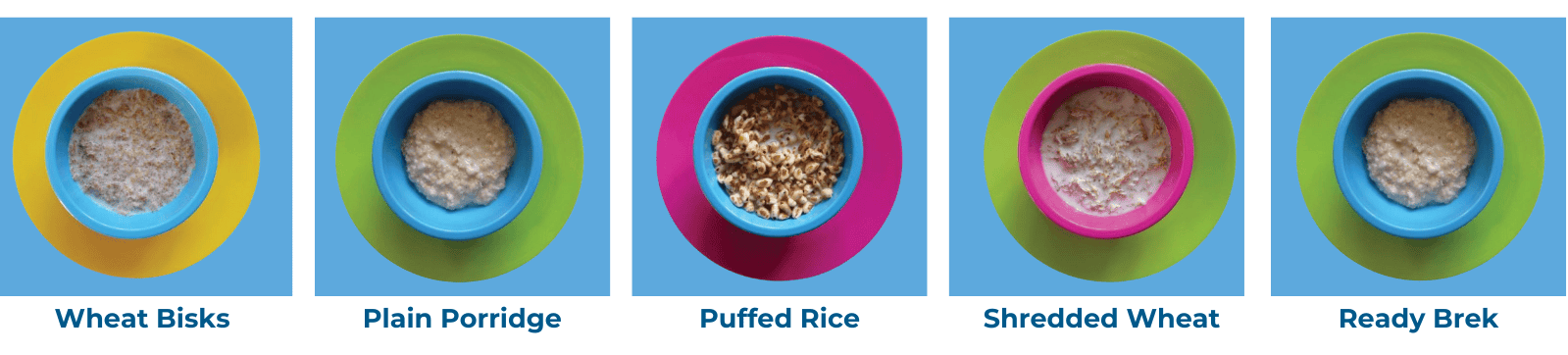 Low sugar breakfast cereal examples, including: wheat bisks, plain porridge, puffed rice, shredded wheat and ready brek
